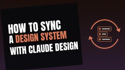 Thumbnail for How to Sync a Design System with Claude Design